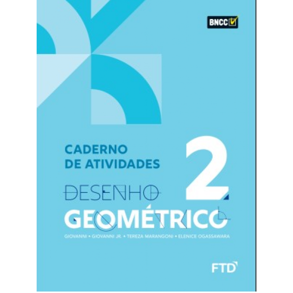 DESENHO GEOMÉTRICO 7º ANO CADERNO DE ATIV. 2