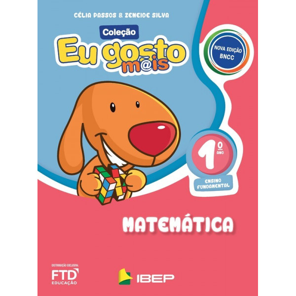 EU GOSTO MAIS MATEMÁTICA 1º ANO