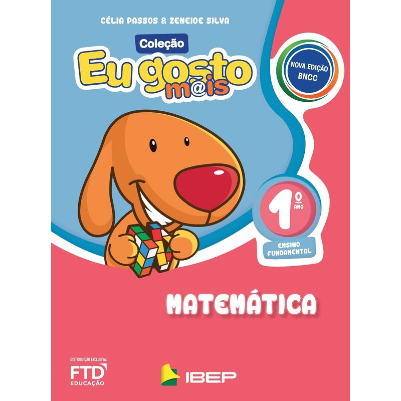 EU GOSTO MAIS MATEMÁTICA 1º ANO