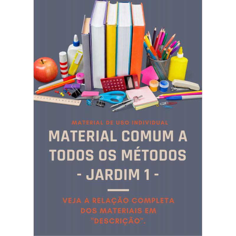 KIT MATERIAL INDIVIDUAL COMUM - JARDIM 1