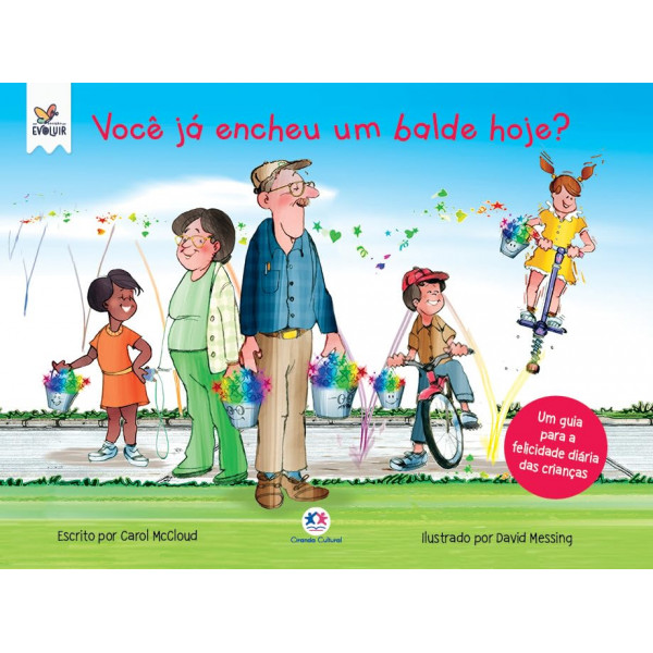 Você já encheu um balde hoje?