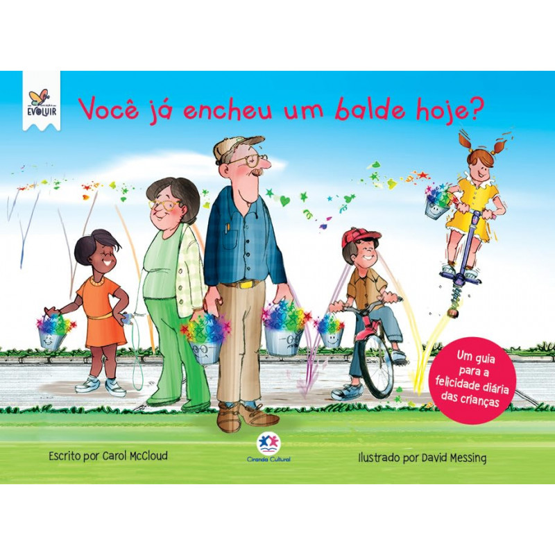 Você já encheu um balde hoje?